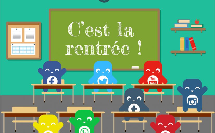 Rentrée 2016 réseaux sociaux